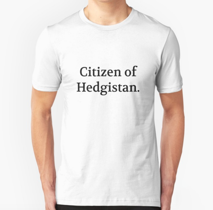 Bullwit! "Citizen of Hedgistan" T-shirt (and other products)