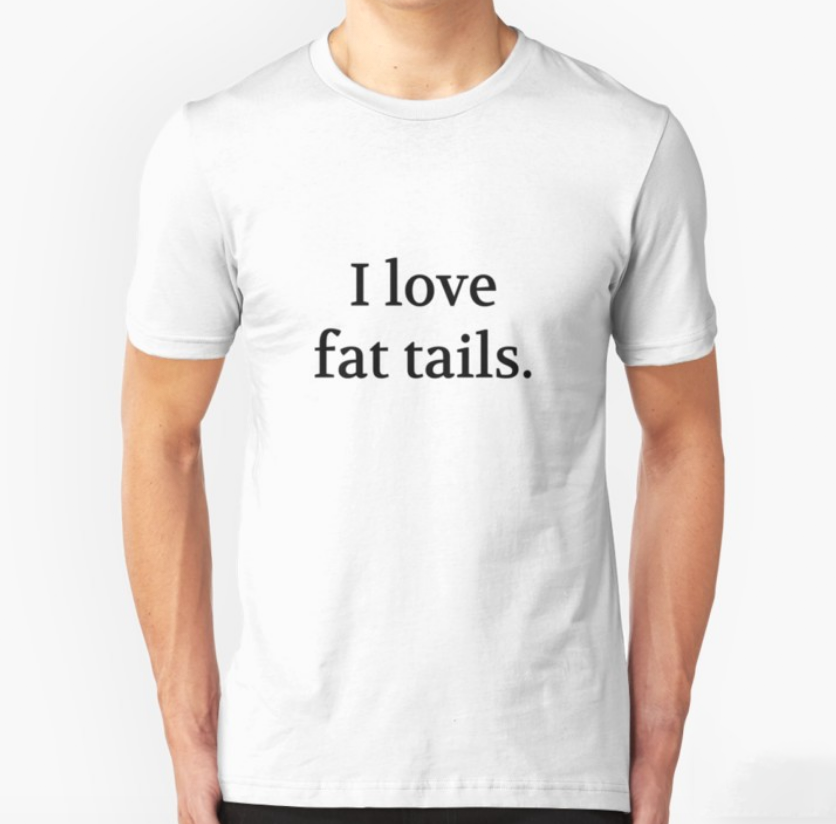 Bullwit! "I love fat tails" T-shirt (and other products)